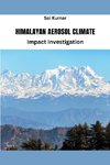 Himalayan Aerosol Climate Impact Investigation