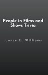 People in Films and Shows Trivia