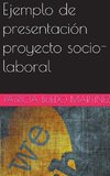 Ejemplo de presentación proyecto socio-laboral