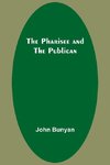 The Pharisee and the Publican