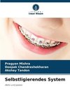 Selbstligierendes System