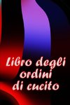 Libro degli ordini di cucito