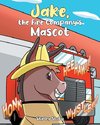 Jake, The Fire Company's Mascot