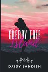 Cherry Tree Island