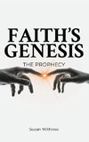 Faith's Genesis