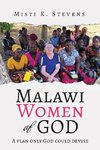 Malawi Women of God