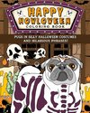 Pugs Happy Howloween Coloring Book