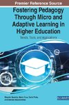 Fostering Pedagogy Through Micro and Adaptive Learning in Higher Education