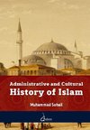 Administrative and Cultural History of Islam