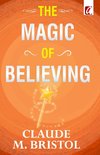 The Magic of believing