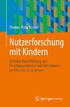 Nutzerforschung mit Kindern