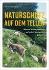 Naturschutz auf dem Teller