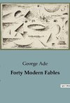 Forty Modern Fables