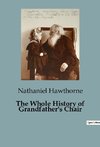 The Whole History of Grandfather's Chair