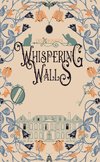 Whispering Walls