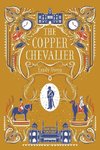 The Copper Chevalier