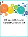 ILTS Special Education General Curriculum Test