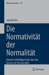 Die Normativität der Normalität