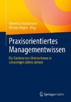 Praxisorientiertes Managementwissen