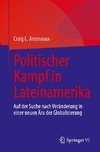 Politischer Kampf in Lateinamerika