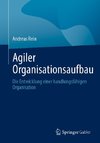 Agiler Organisationsaufbau