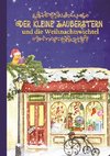 Der kleine Zauberstern und die Weihnachtswichtel - Kinderbuch Weihnachten über das Anderssein und Mut und Wünsche