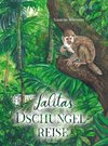 Lalitas Dschungelreise