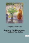 Lords of the Housetops: Thirteen Cat Tales