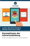 Konzeptionen der Lehrerausbildung