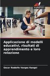 Applicazione di modelli educativi, risultati di apprendimento e loro relazione