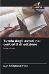 Tutela degli autori nei contratti di edizione