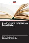 L'extrémisme religieux en Ouzbékistan