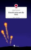 Hanabi reist um die Welt. Life is a Story - story.one