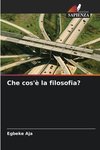 Che cos'è la filosofia?