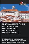 TESTIMONIANZA ORALE DELLA CULTURA WARANGA NEL PROCESSO DI APPRENDIMENTO