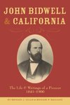 John Bidwell and California