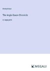 The Anglo-Saxon Chronicle