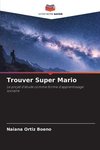 Trouver Super Mario