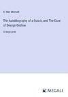 The Autobiography of a Quack, and The Case of George Dedlow