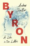 Byron: A Life in Ten Letters