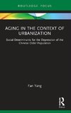 Aging in the Context of Urbanization