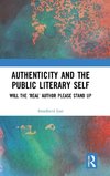 Authenticity and the Public Literary Self