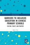 Barriers to Inclusive Education in Chinese Primary Schools