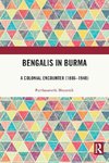 Bengalis in Burma