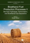 Bioethanol Fuel Production Processes. II