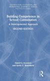 Building Competence in School Consultation