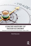 Concise History of Indian Economy