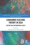 Consumer Culture Theory in Asia