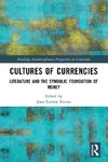 Cultures of Currencies