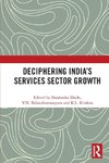 Deciphering India's Services Sector Growth